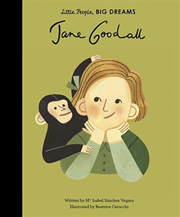 Little People, Big Dreams 19: Jane Goodall