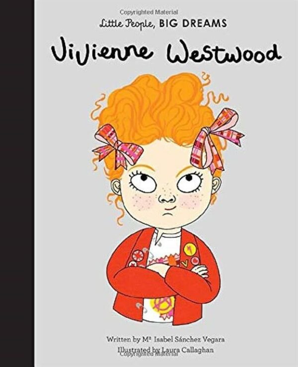 Little People, Big Dreams 24: Vivienne Westwood