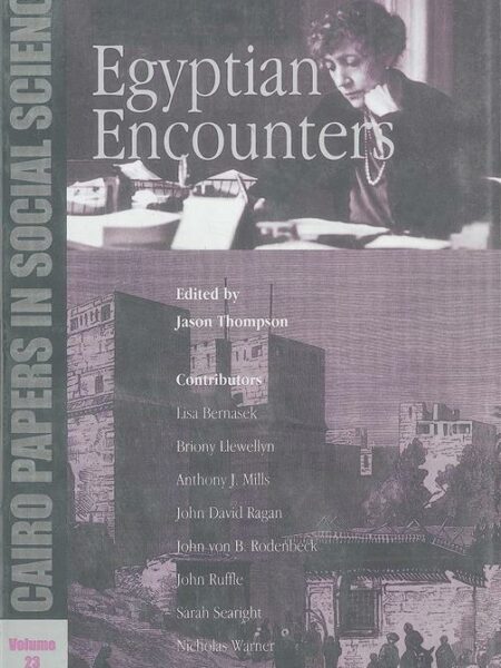 Egyptian Encounters: Cairo Papers in Social Science Vol. 23,