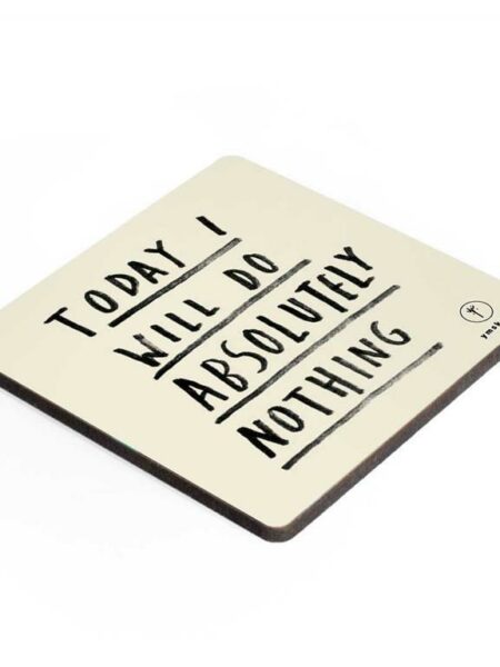 Today Nothing Coaster (237)