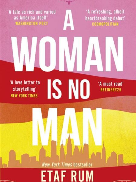 A Woman Is No Man