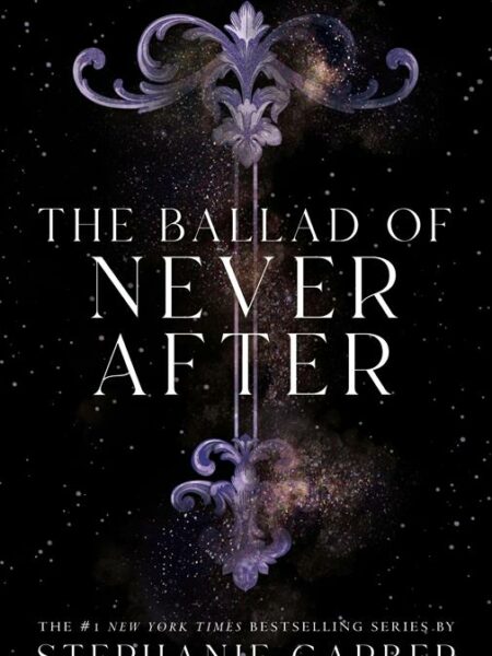 Once Upon a Broken Heart 2: The Ballad of Never After