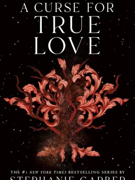 Once Upon a Broken Heart 3: A Curse for True Love