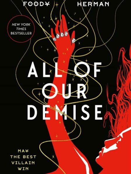 All of Us Villains 2: All of Our Demise