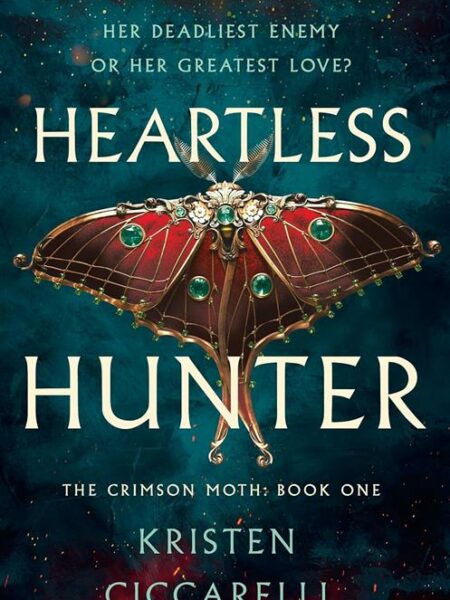 The Crimson Moth 1: Heartless Hunter