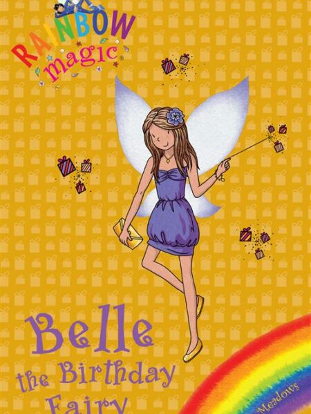 Rainbow Magic Special 14: Belle the Birthday Fairy