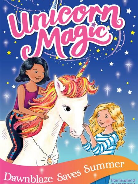 Unicorn Magic 1: Series 1 (1): Dawnblaze Saves Summer