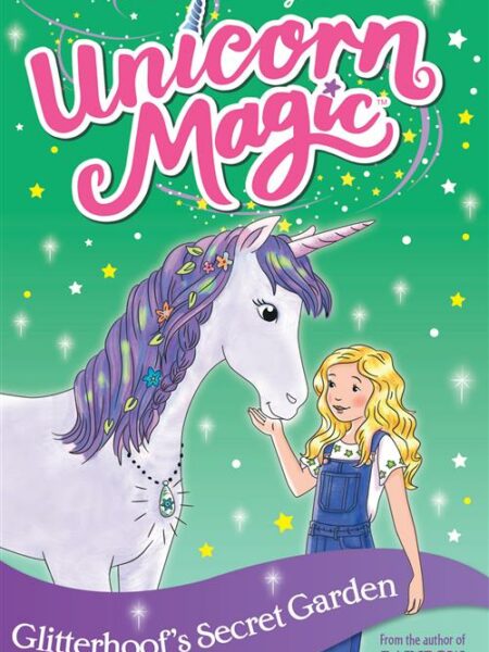 Unicorn Magic 3: Series 1 (3): Glitterhoof's Secret Garden