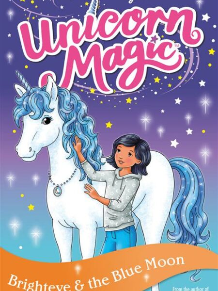 Unicorn Magic 8: Series 2 (4): Brighteye and the Blue Moon