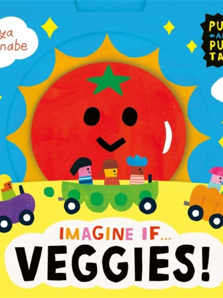 Imagine If... Veggie!