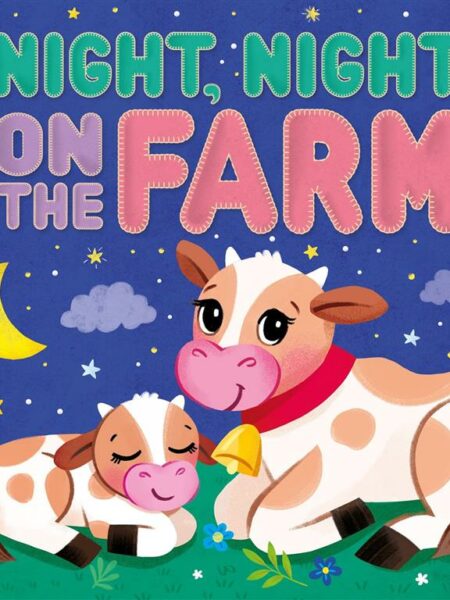 Night, Night, On The Farm