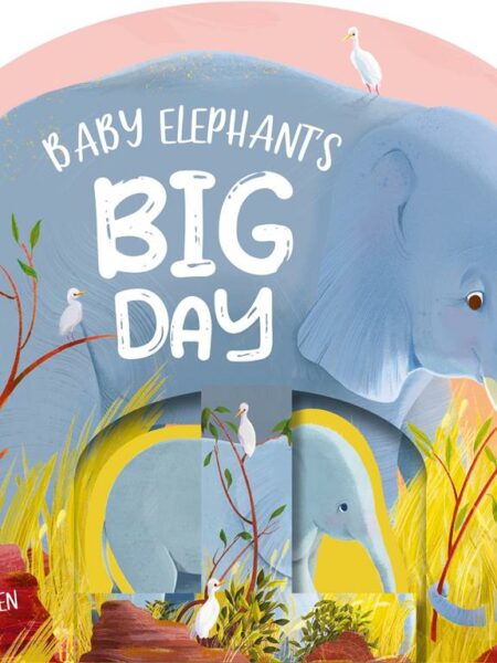 Baby Elephant's Big Day (With Wooden Toy)