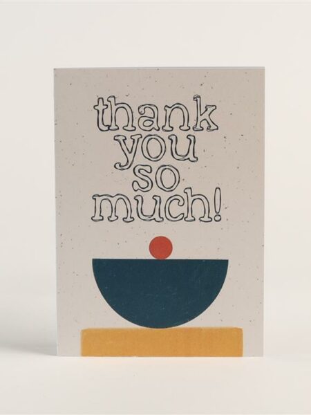 Thank you So Much Greeting Card