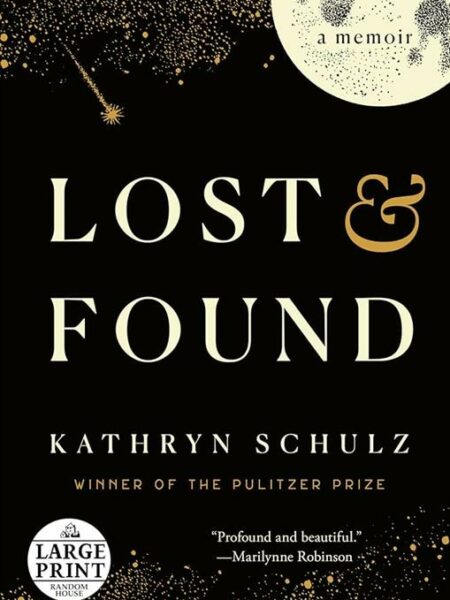 Lost & Found A Memoir