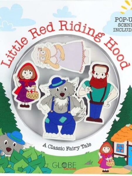 Classic Fairy Tale: Little Red Riding Hood