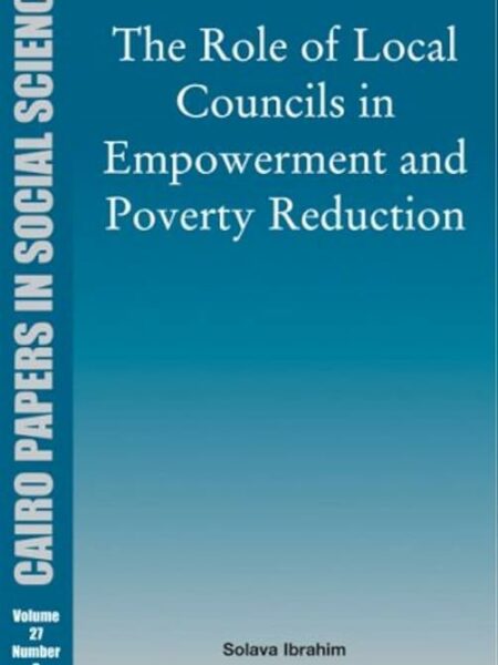 The Role of Local Councils in Empowerment and Poverty Reduct