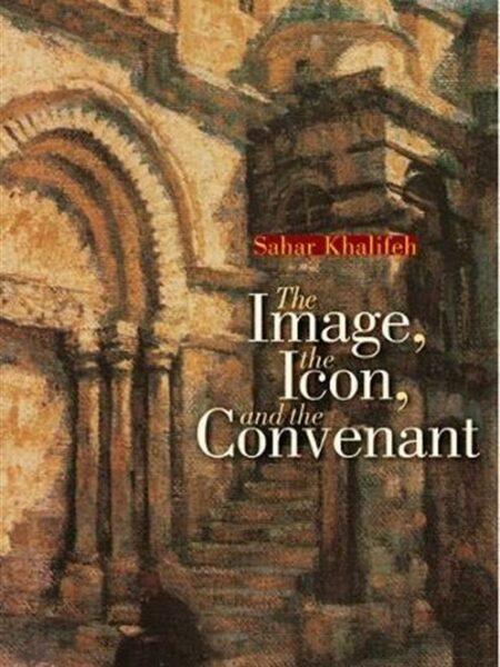 The Image, the Icon, and the Covenant