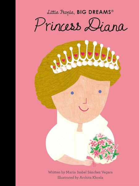 Little People, Big Dreams 102: Princess Diana