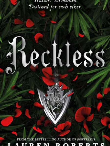 The Powerless Trilogy 2: Reckless