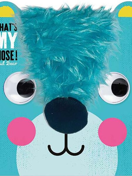 That's My Nose! Said Bear