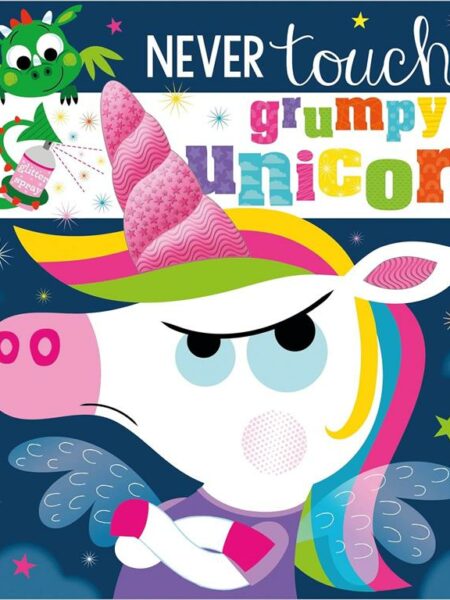 Never Touch a Grumpy Unicorn!