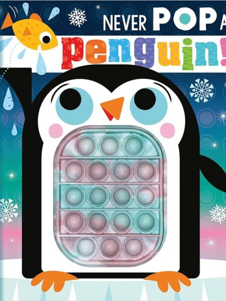 Never Pop a Penguin!