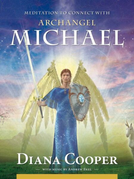 Meditation to Connect with: Archangel Michael CD