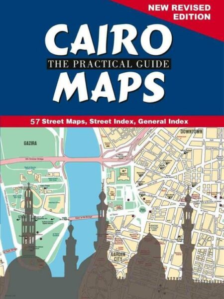 Cairo: The Practical Guide Maps
