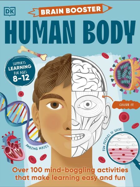 Brain Booster: Human Body: Over 100 Mind-Boggling Activities
