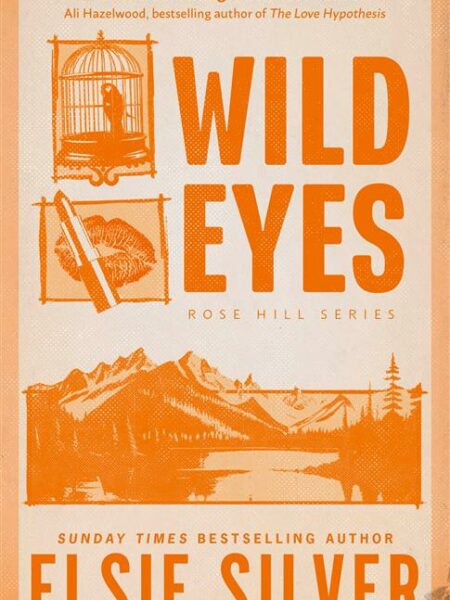 Rose Hill 2: Wild Eyes