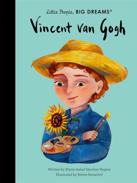 Little People, Big Dreams: Vincent van Gogh