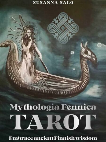 Mythologia Fennica Tarot: Embrace ancient Finnish wisdom (78