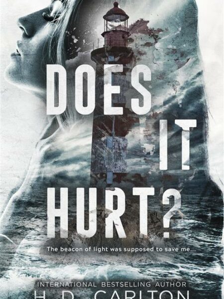 Does It Hurt?