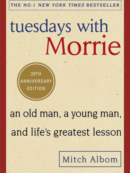 Tuesdays With Morrie