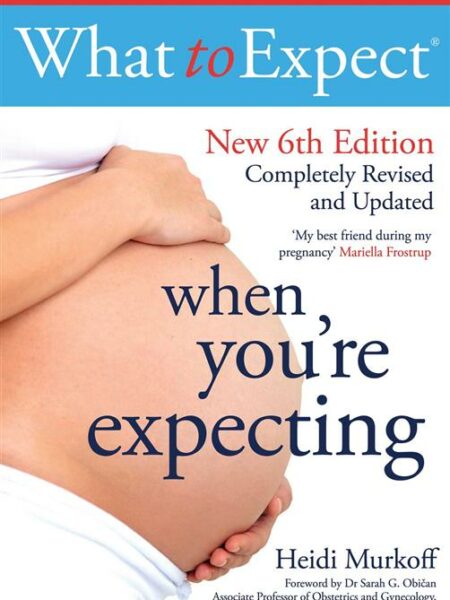 What to Expect When You're Expecting