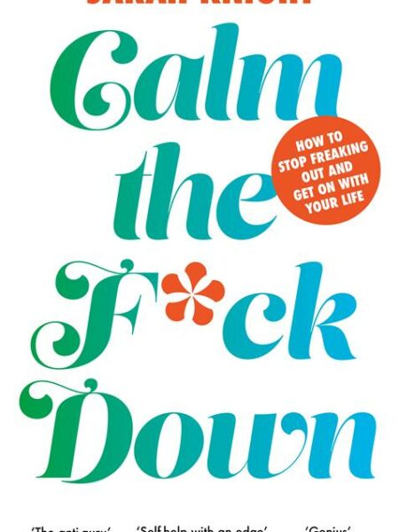 Calm The F**K Down