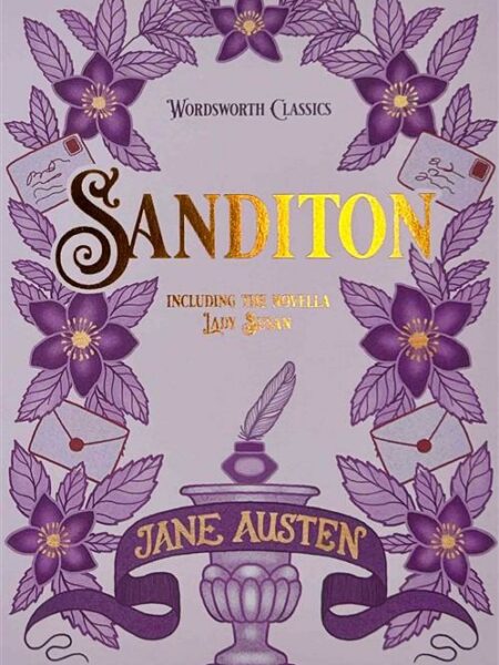 Sanditon & Other Works