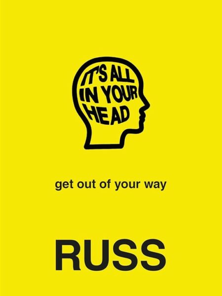 It's All in Your Head
