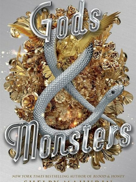 Serpent & Dove 3: Gods and Monsters