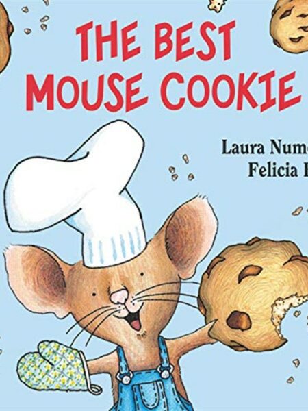 If You Give: The Best Mouse Cookie