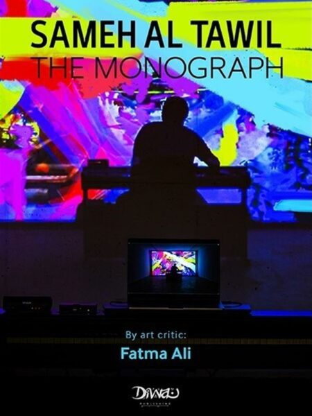 Sameh Al Tawil: The Monograph