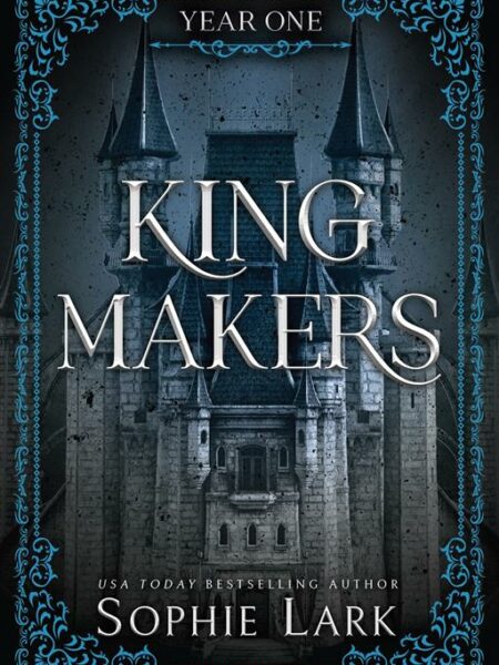 Kingmakers 1: Year One