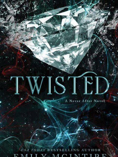 Never After 4: Twisted