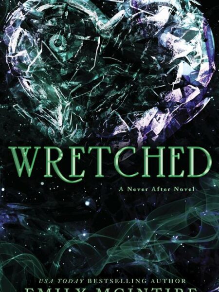 Never After 3: Wretched