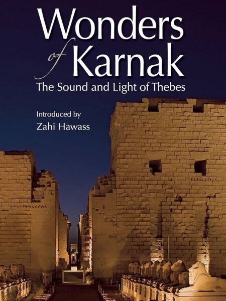 Wonders of Karnak: The Sound and Light of Thebes