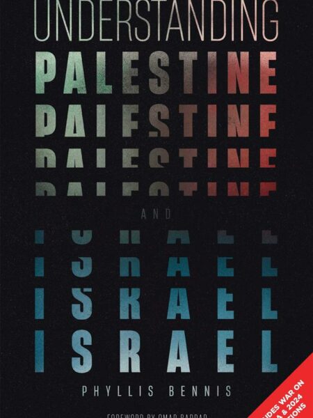 Understanding Palestine & Israel