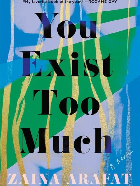You Exist Too Much