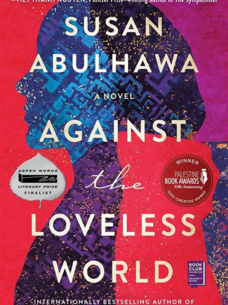 Against the Loveless World