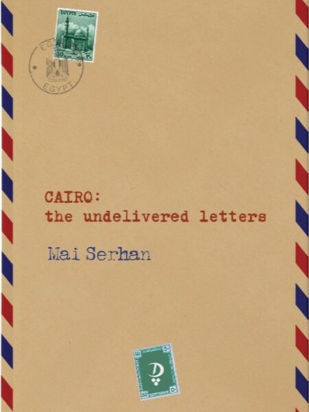 CAIRO: the undelivered letters