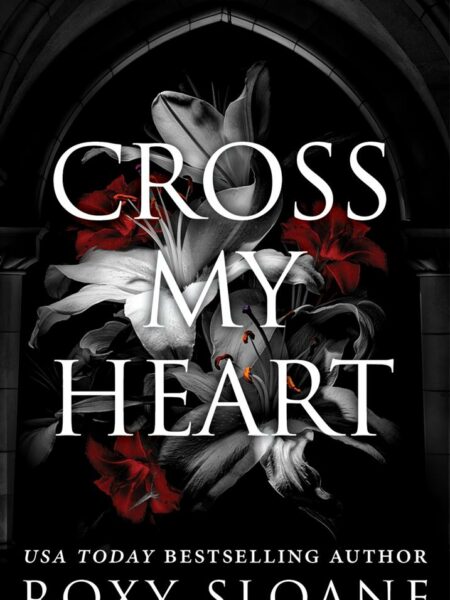Oxford Legacy 1: Cross My Heart